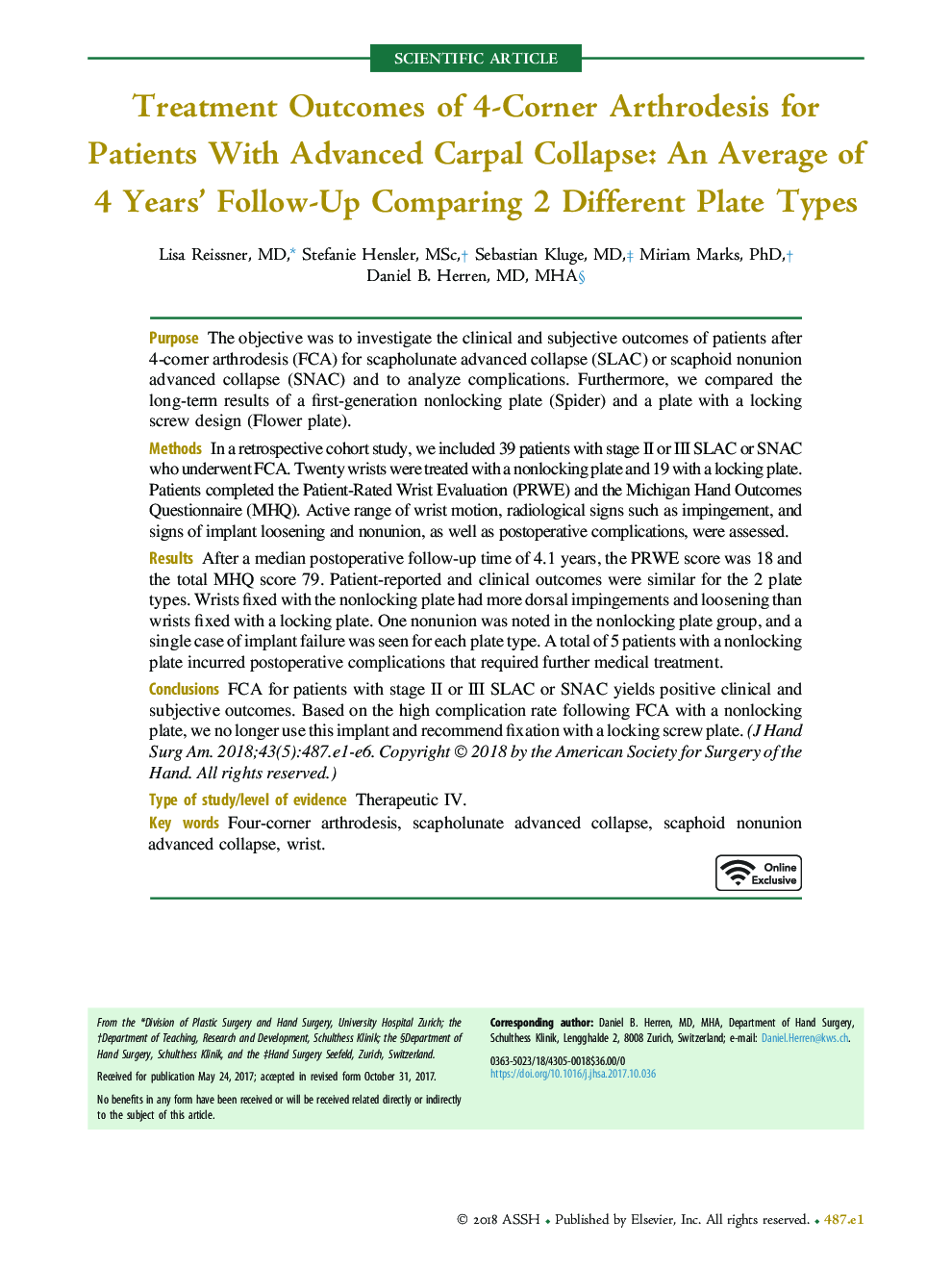 Treatment Outcomes of 4-Corner Arthrodesis for Patients With Advanced Carpal Collapse: An Average of 4 Years' Follow-Up Comparing 2 Different Plate Types