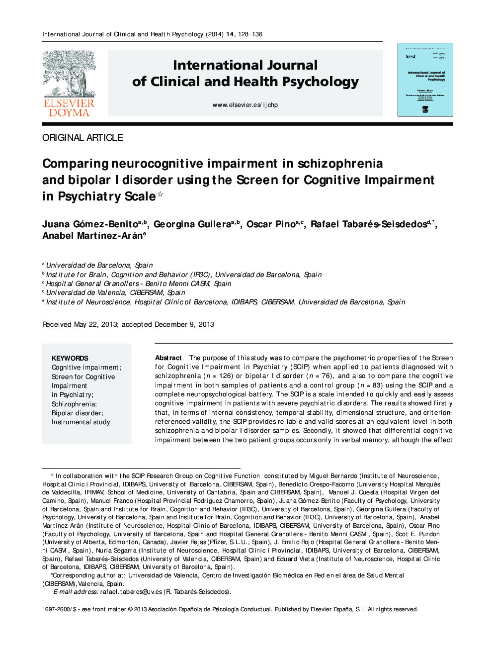 Comparing neurocognitive impairment in schizophrenia and bipolar I disorder using the Screen for Cognitive Impairment in Psychiatry Scale 