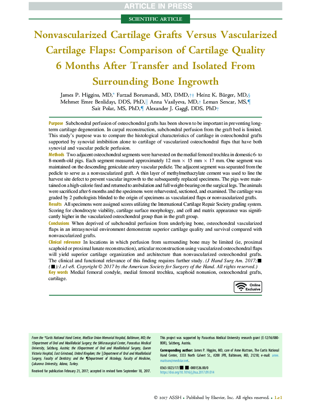 Nonvascularized Cartilage Grafts Versus Vascularized Cartilage Flaps: Comparison of Cartilage Quality 6Â Months After Transfer