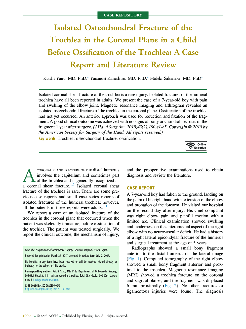 Isolated Osteochondral Fracture of the Trochlea in the Coronal Plane in a Child Before Ossification of the Trochlea: A Case Report and Literature Review