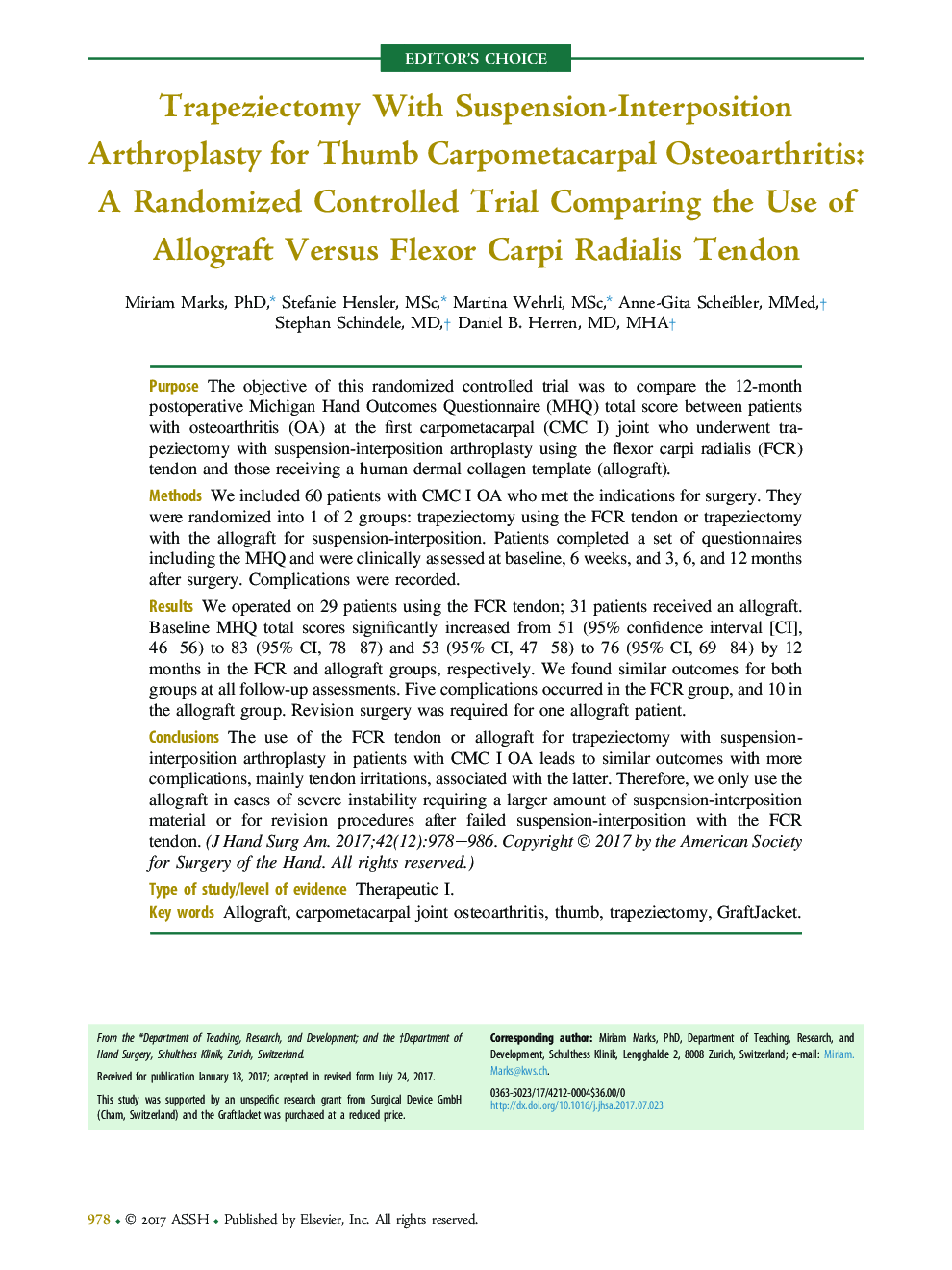 Trapeziectomy With Suspension-Interposition Arthroplasty for Thumb Carpometacarpal Osteoarthritis: A Randomized Controlled Trial Comparing the Use of Allograft Versus Flexor Carpi Radialis Tendon