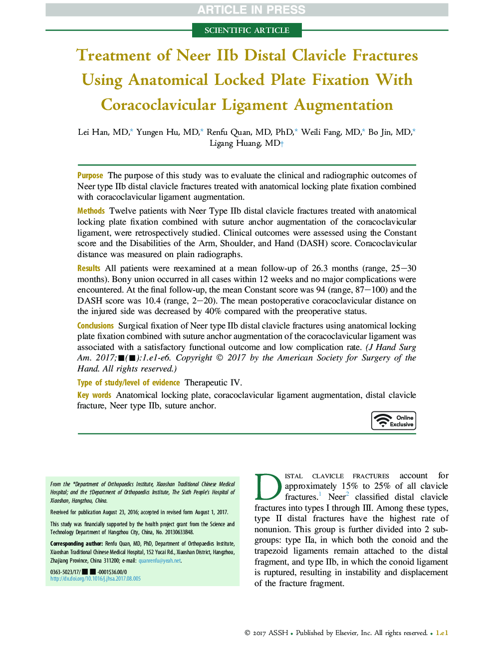 Treatment of Neer IIb Distal Clavicle Fractures UsingÂ Anatomical Locked Plate Fixation With Coracoclavicular Ligament Augmentation