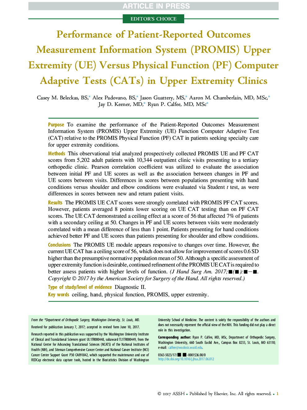 Performance of Patient-Reported Outcomes Measurement Information System (PROMIS) Upper Extremity (UE) Versus Physical Function (PF) Computer Adaptive Tests (CATs) in Upper Extremity Clinics