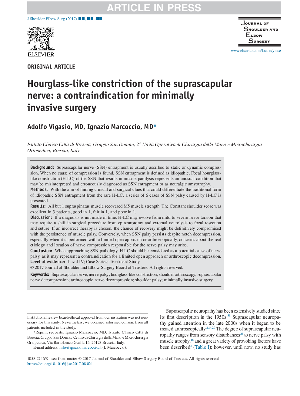 Hourglass-like constriction of the suprascapular nerve: a contraindication for minimally invasive surgery