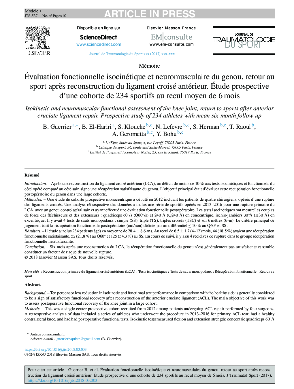 Ãvaluation fonctionnelle isocinétique et neuromusculaire du genou, retour au sport aprÃ¨s reconstruction du ligament croisé antérieur. Ãtude prospective d'une cohorte de 234Â sportifs au recul moyen de 6Â mois