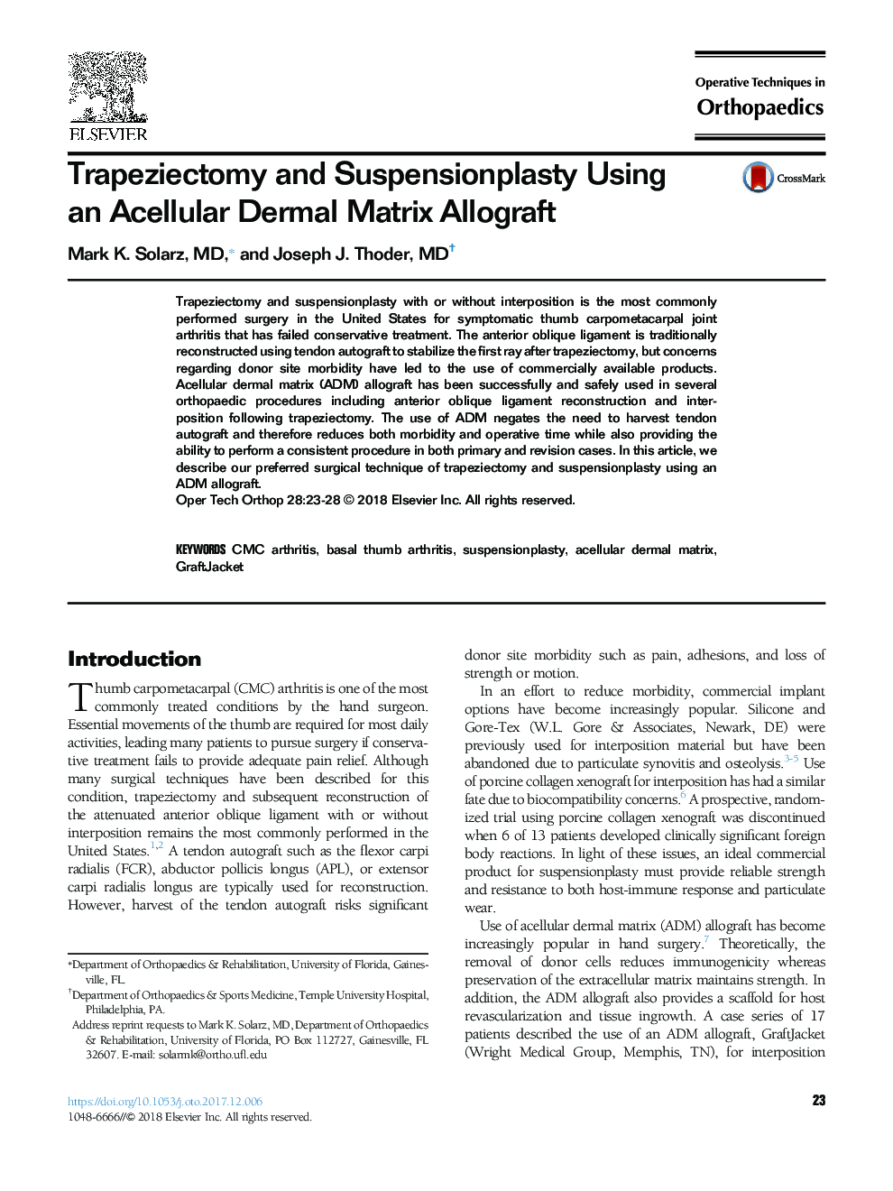 Trapeziectomy and Suspensionplasty Using an Acellular Dermal Matrix Allograft