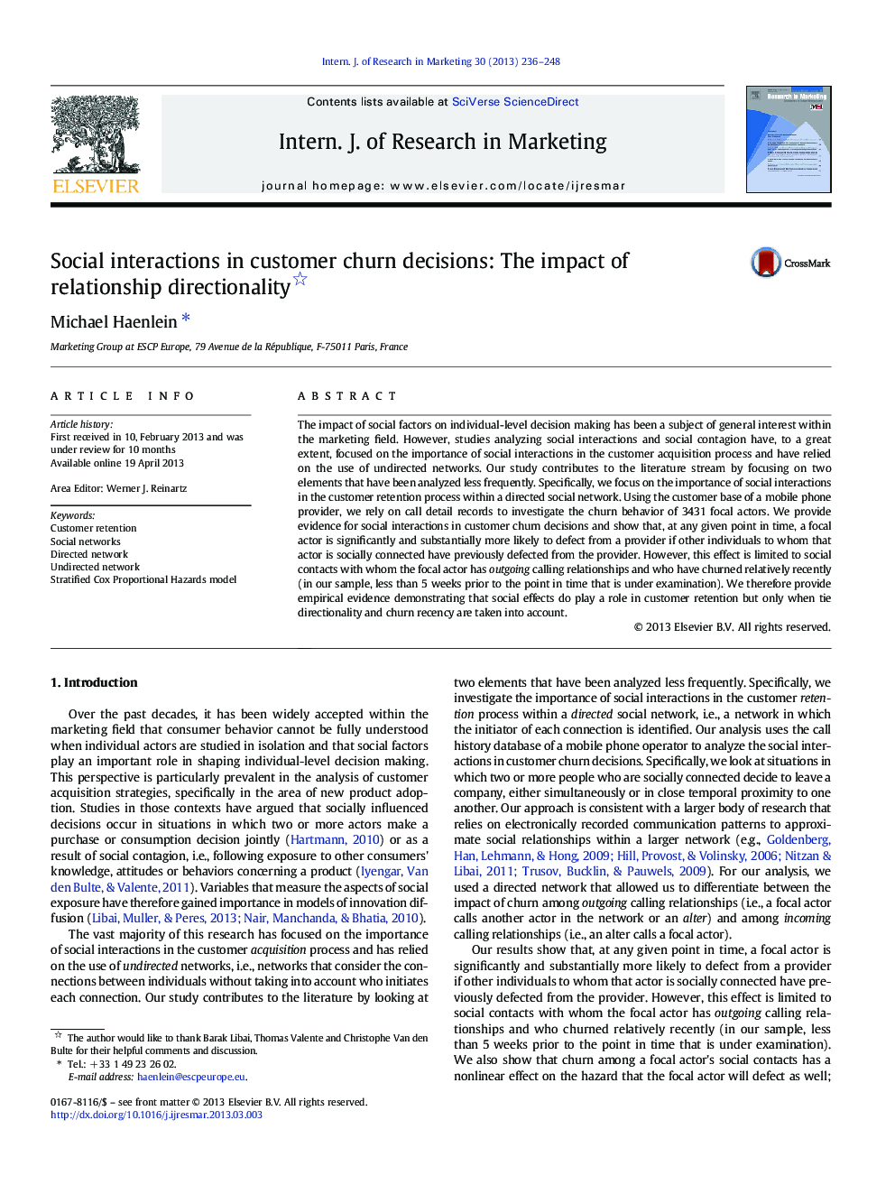 Social interactions in customer churn decisions: The impact of relationship directionality 