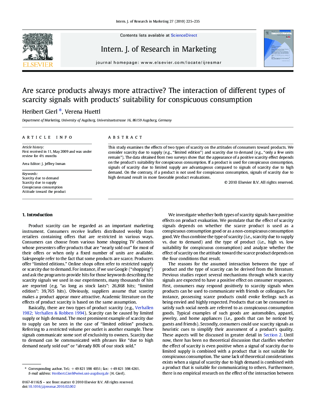 Are scarce products always more attractive? The interaction of different types of scarcity signals with products' suitability for conspicuous consumption