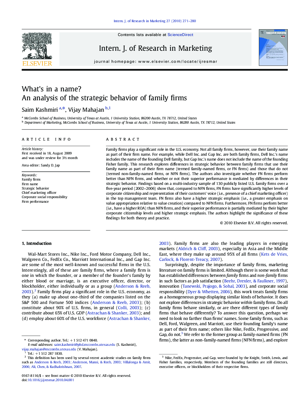 What's in a name?: An analysis of the strategic behavior of family firms