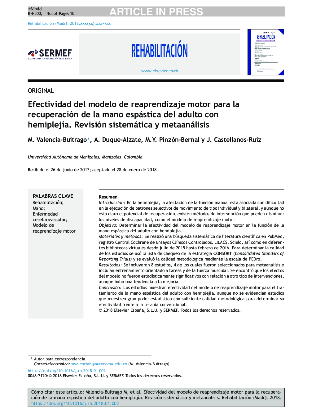 Efectividad del modelo de reaprendizaje motor para la recuperación de la mano espástica del adulto con hemiplejÃ­a. Revisión sistemática y metaanálisis