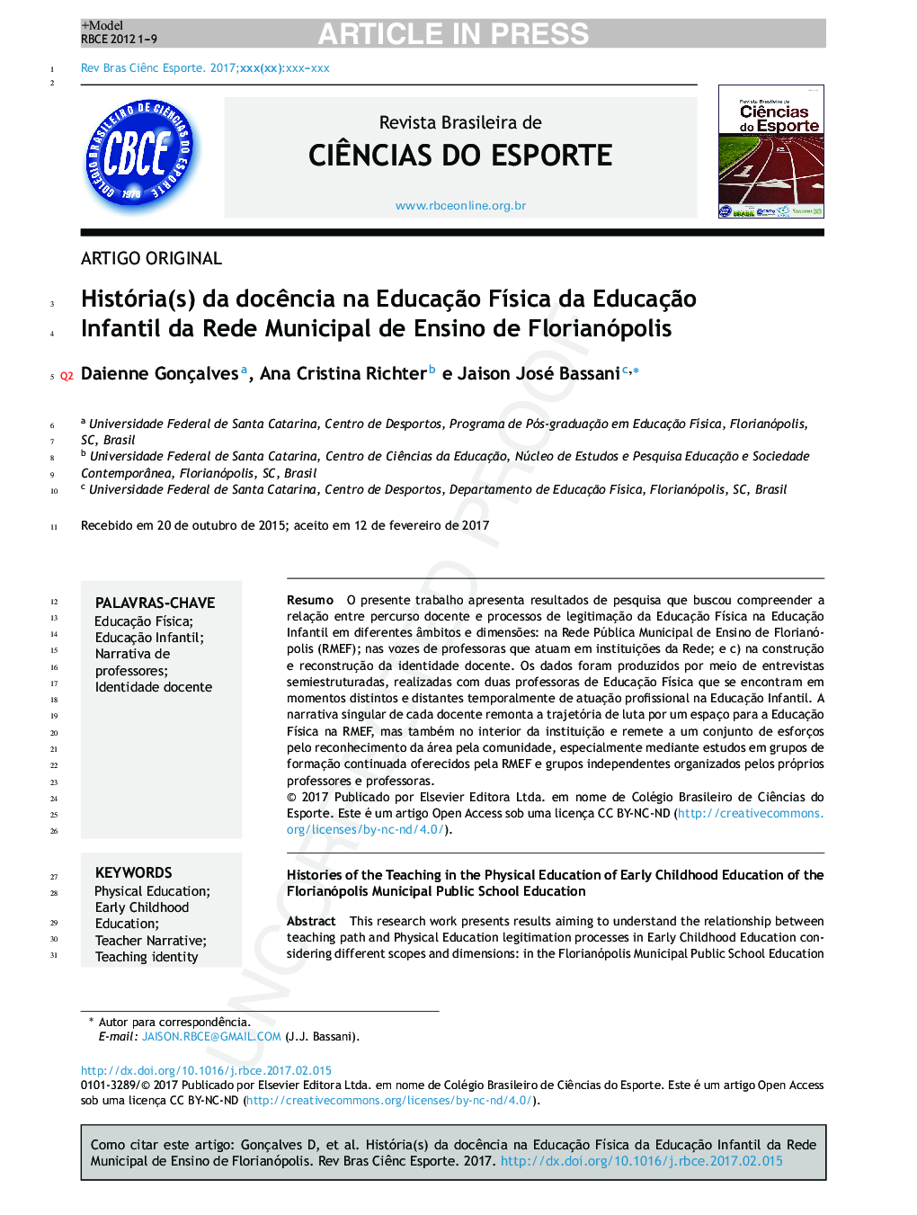 História(s) da docÃªncia na EducaçÃ£o FÃ­sica da EducaçÃ£o Infantil da Rede Municipal de Ensino de Florianópolis