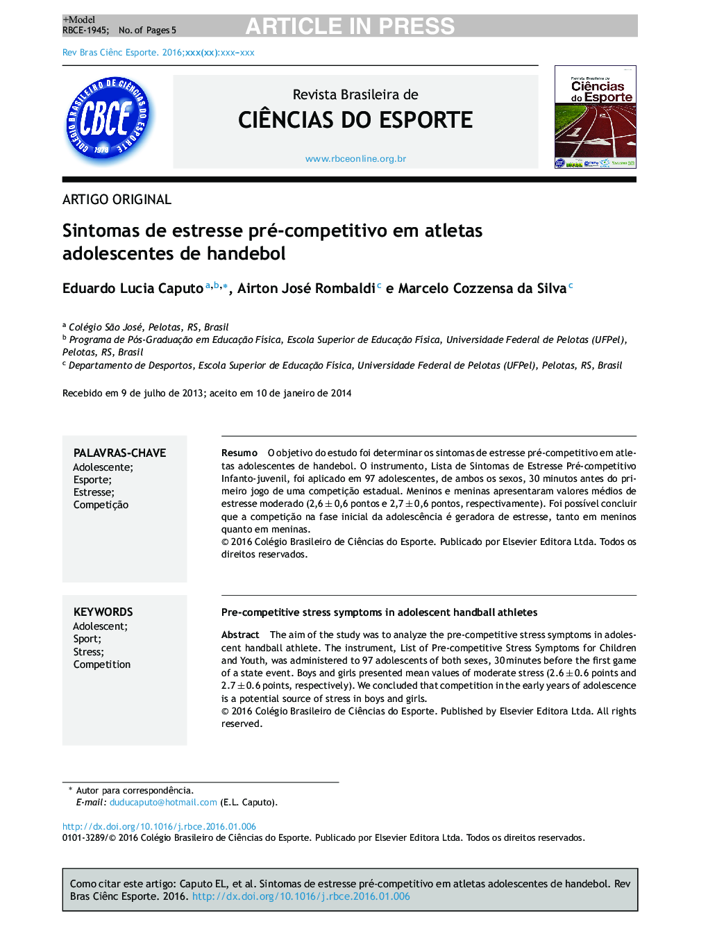 Sintomas de estresse préâcompetitivo em atletas adolescentes de handebol