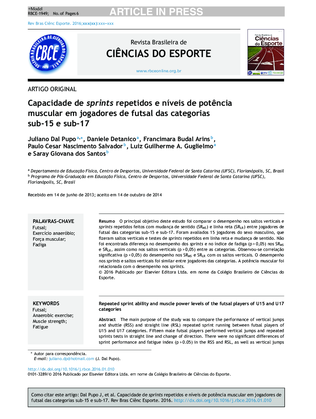 Capacidade de sprints repetidos e nÃ­veis de potÃªncia muscular em jogadores de futsal das categorias subâ15 e subâ17