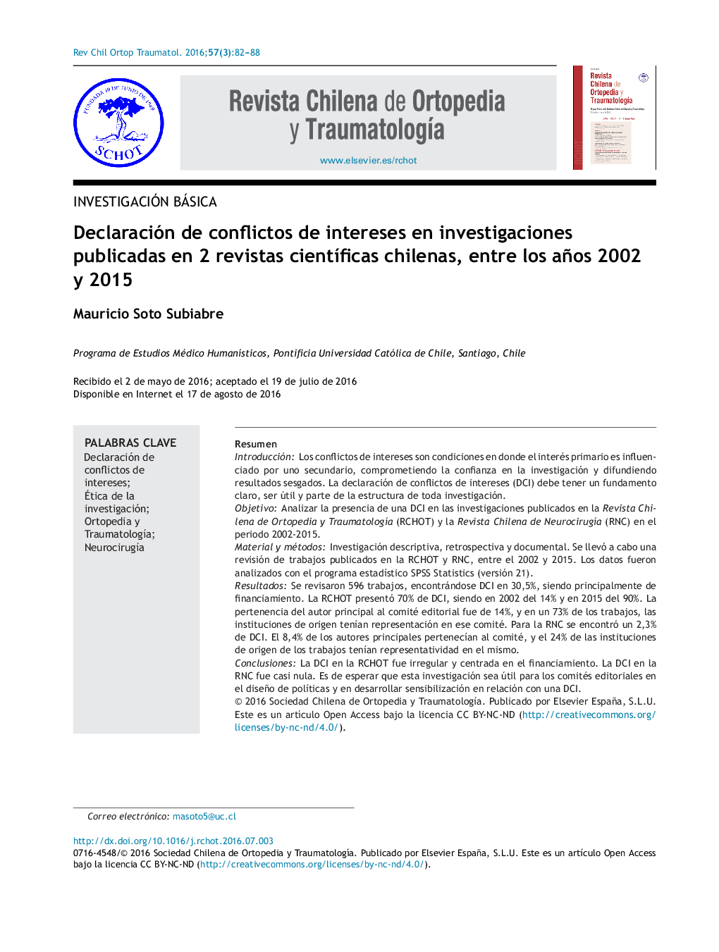 Declaración de conflictos de intereses en investigaciones publicadas en 2 revistas cientÃ­ficas chilenas, entre los años 2002 y 2015