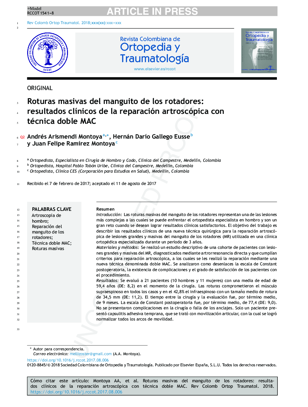 Roturas masivas del manguito de los rotadores: resultados clÃ­nicos de la reparación artroscópica con técnica doble MAC