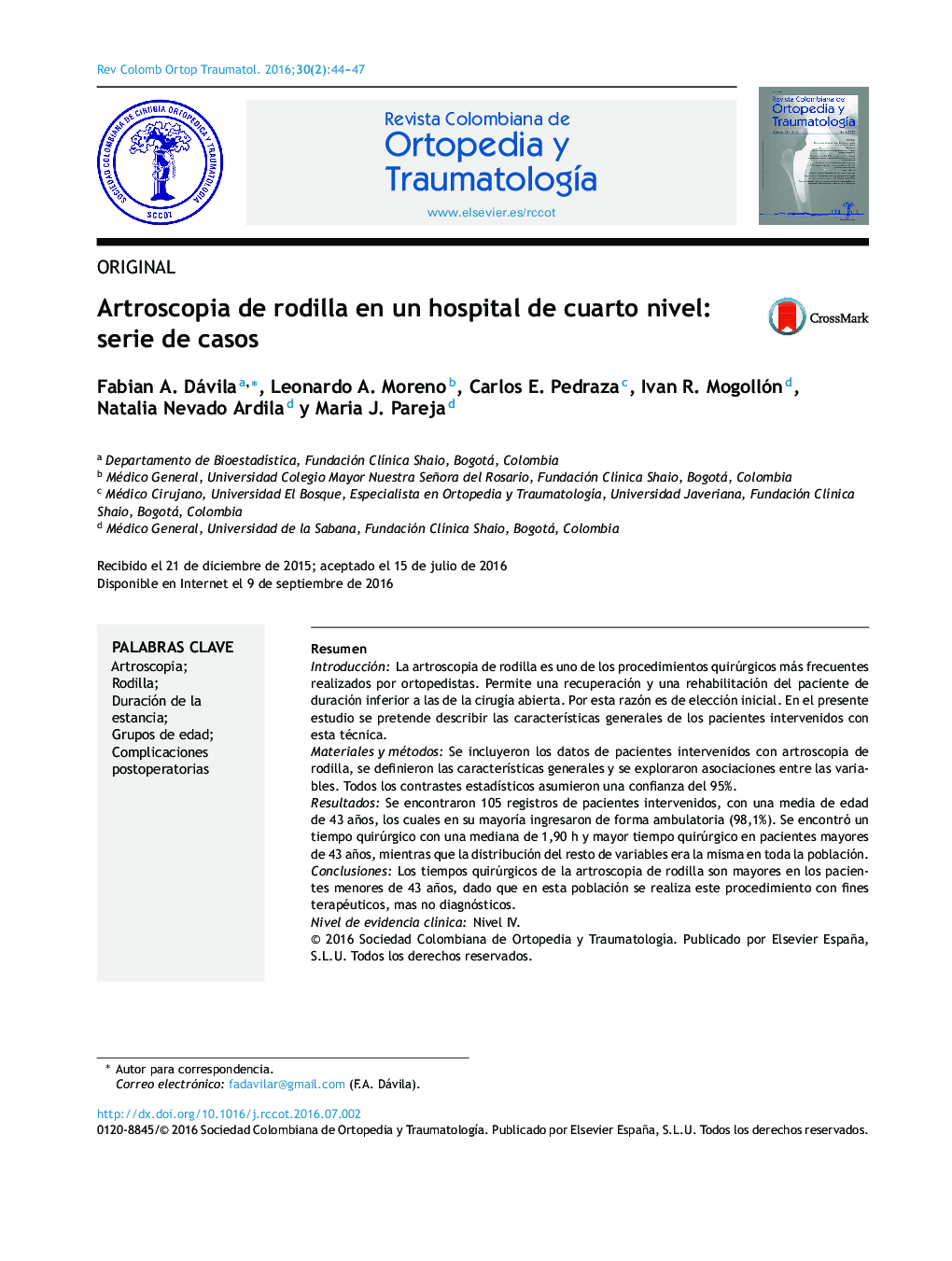 Artroscopia de rodilla en un hospital de cuarto nivel: serie de casos