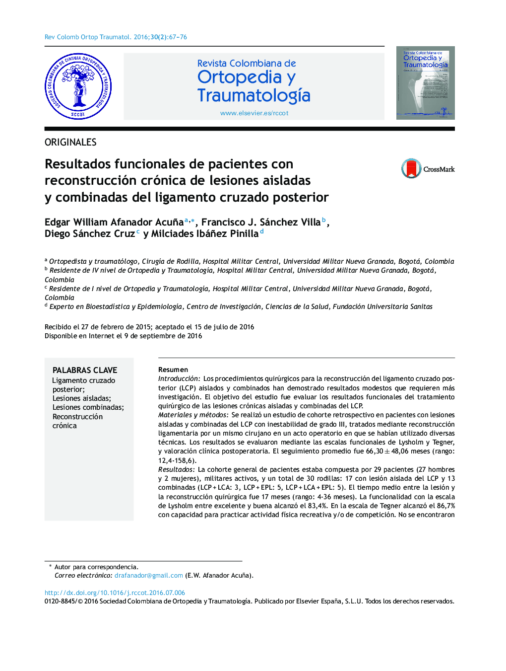 Resultados funcionales de pacientes con reconstrucción crónica de lesiones aisladas y combinadas del ligamento cruzado posterior