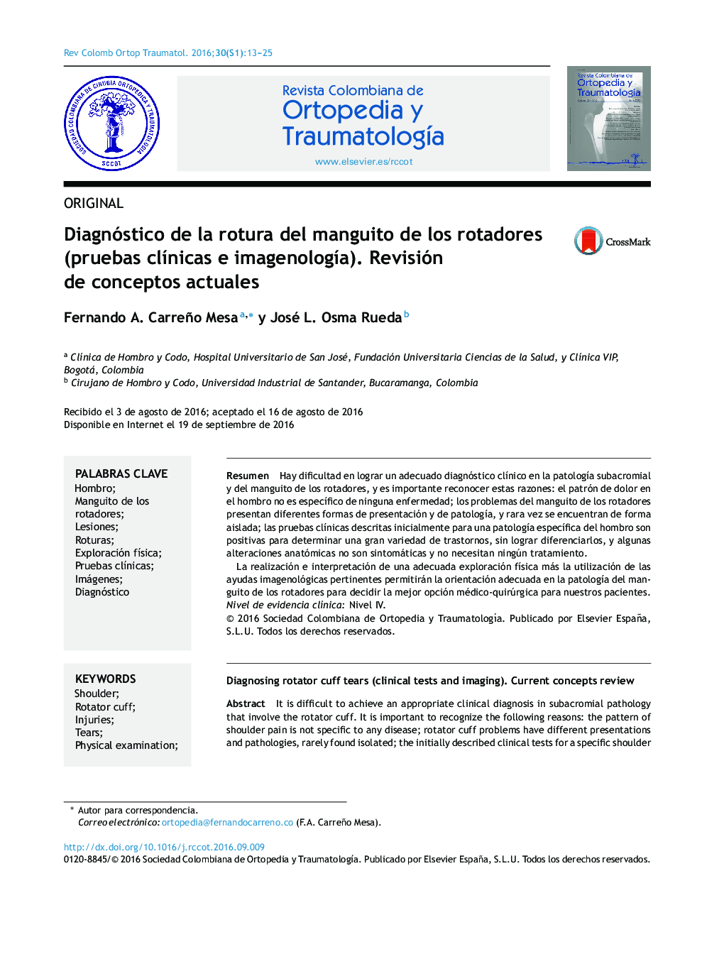 Diagnóstico de la rotura del manguito de los rotadores (pruebas clÃ­nicas e imagenologÃ­a). Revisión de conceptos actuales