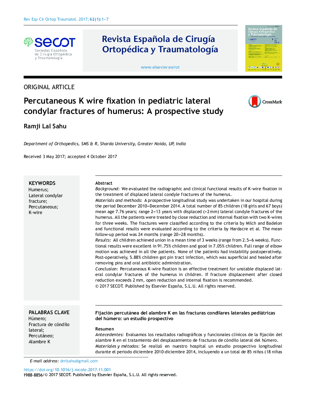 Percutaneous K wire fixation in pediatric lateral condylar fractures of humerus: A prospective study