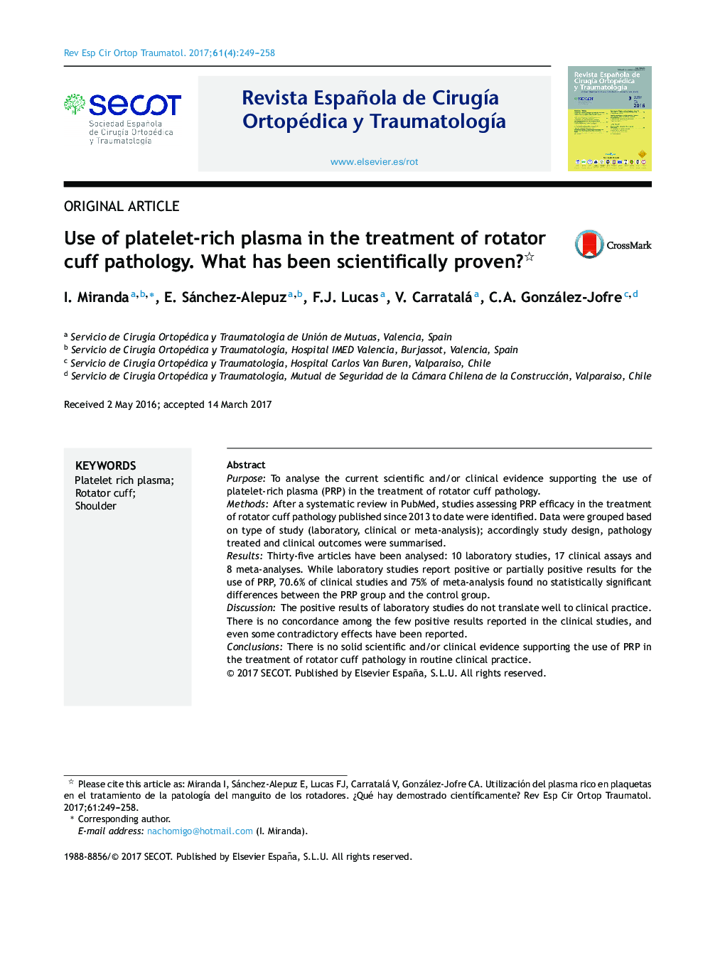 Use of platelet-rich plasma in the treatment of rotator cuff pathology. What has been scientifically proven?