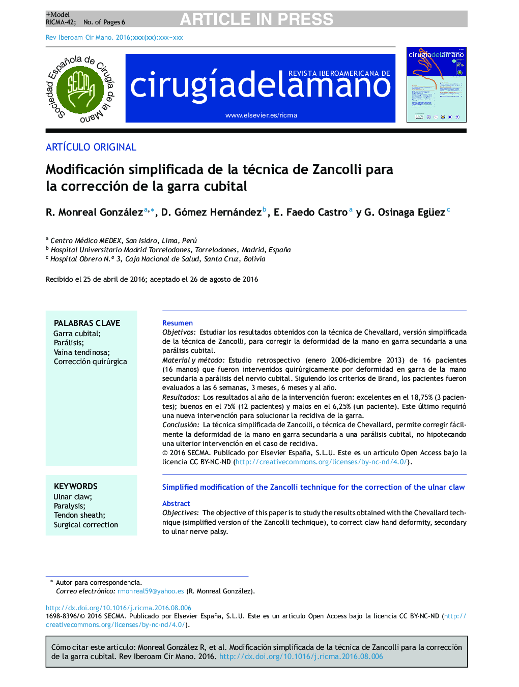 Modificación simplificada de la técnica de Zancolli para la corrección de la garra cubital