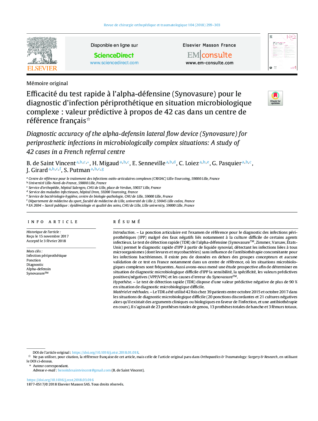 Efficacité du test rapide Ã  l'alpha-défensine (Synovasure) pour le diagnostic d'infection périprothétique en situation microbiologique complexeÂ : valeur prédictive Ã  propos de 42Â cas dans un centre de référence français