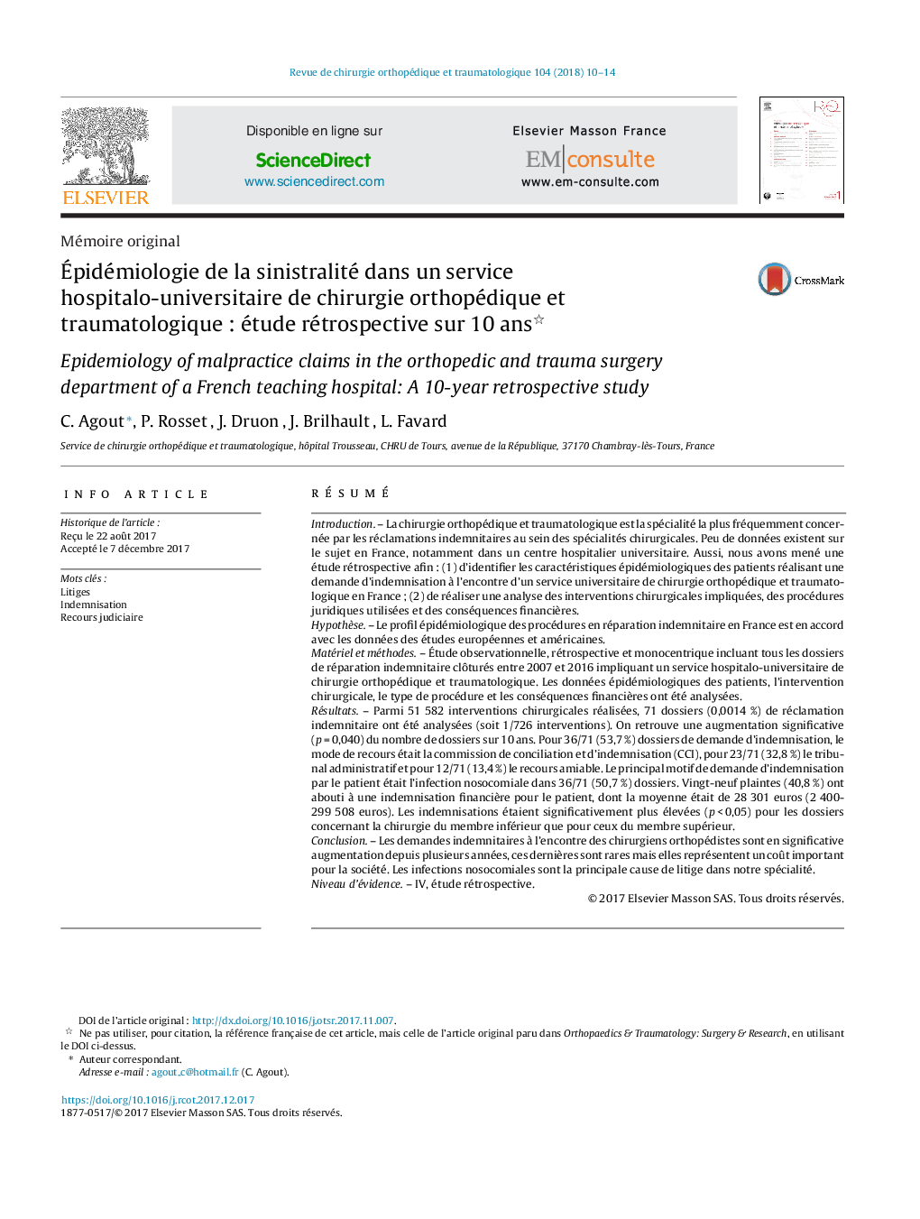 Ãpidémiologie de la sinistralité dans un service hospitalo-universitaire de chirurgie orthopédique et traumatologiqueÂ : étude rétrospective sur 10Â ans