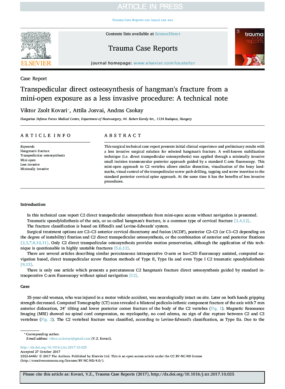 Transpedicular direct osteosynthesis of hangman's fracture from a mini-open exposure as a less invasive procedure: A technical note