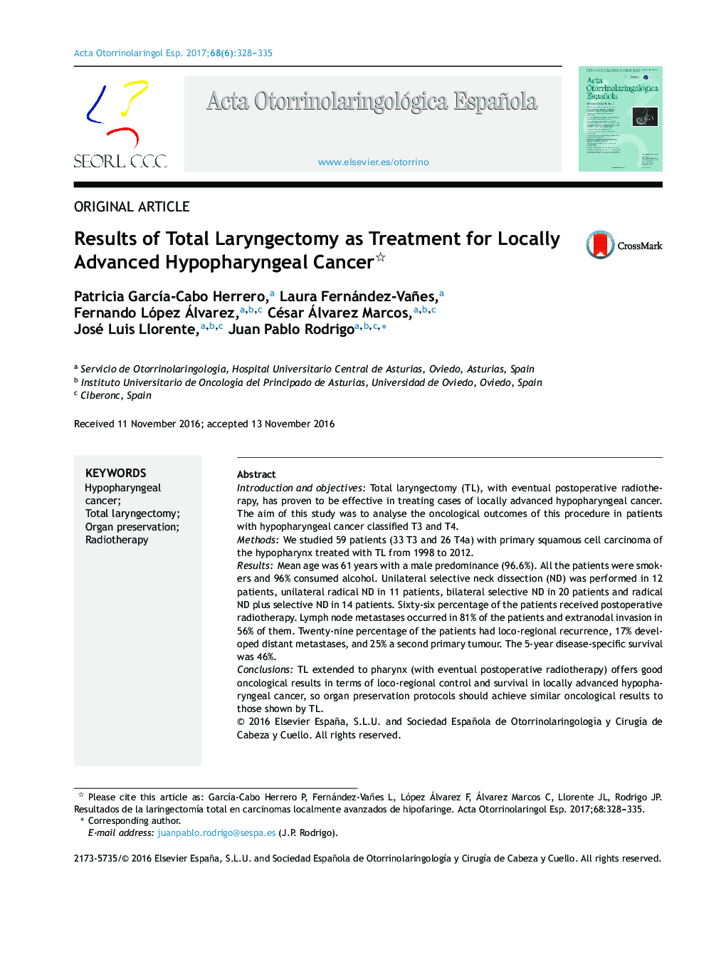 Results of Total Laryngectomy as Treatment for Locally Advanced Hypopharyngeal Cancer