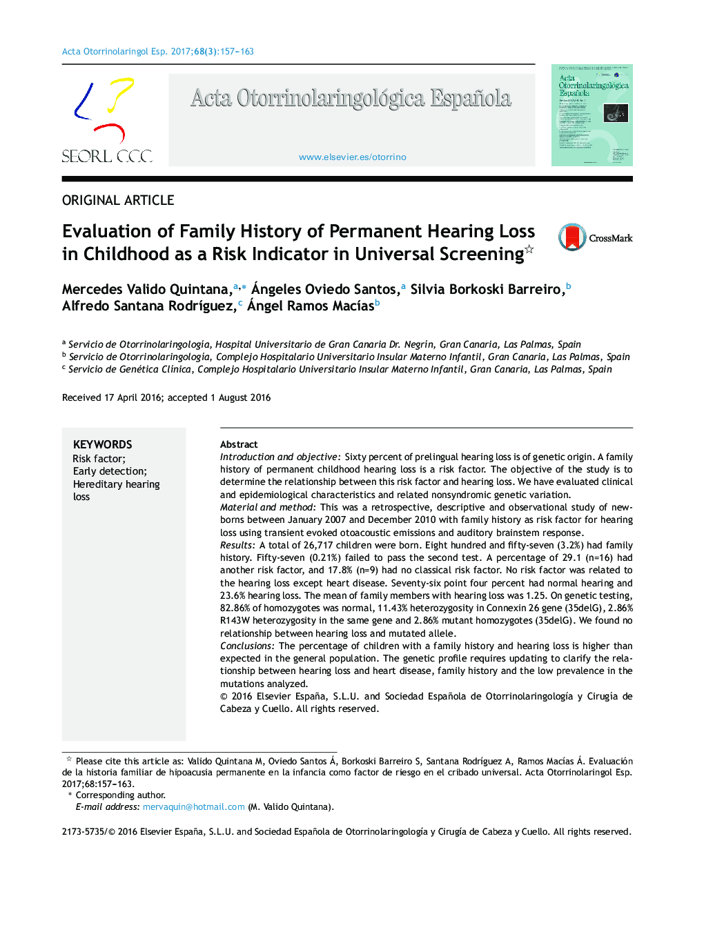 Evaluation of Family History of Permanent Hearing Loss in Childhood as a Risk Indicator in Universal Screening