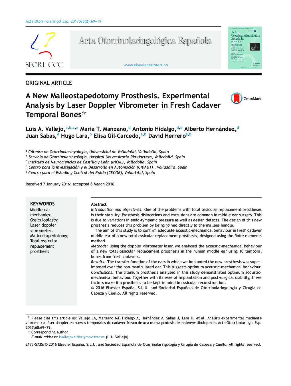 A New Malleostapedotomy Prosthesis. Experimental Analysis by Laser Doppler Vibrometer in Fresh Cadaver Temporal Bones