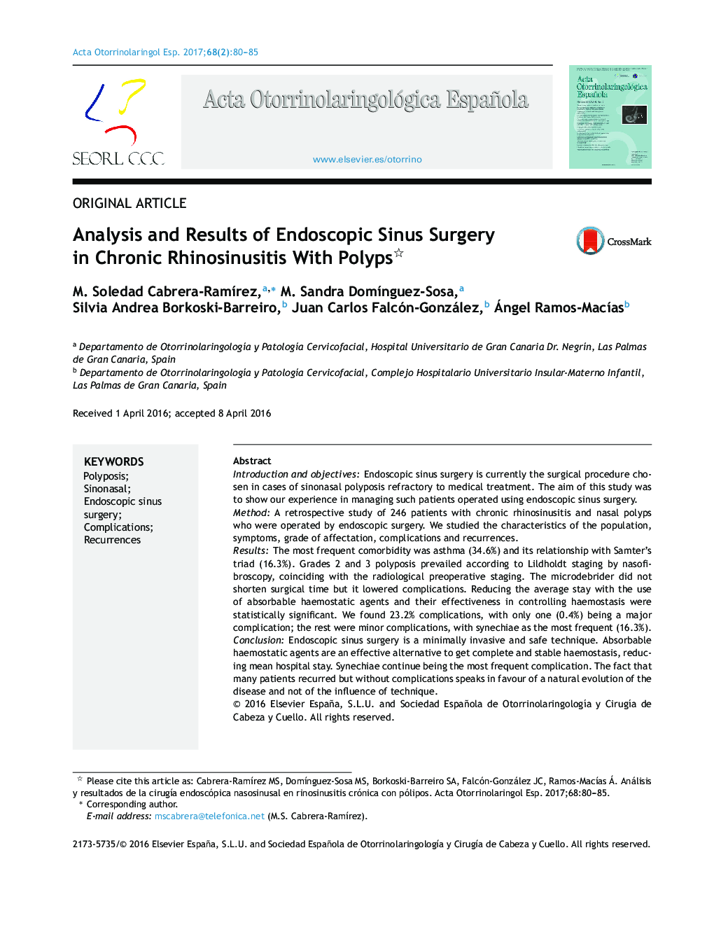 Analysis and Results of Endoscopic Sinus Surgery in Chronic Rhinosinusitis With Polyps