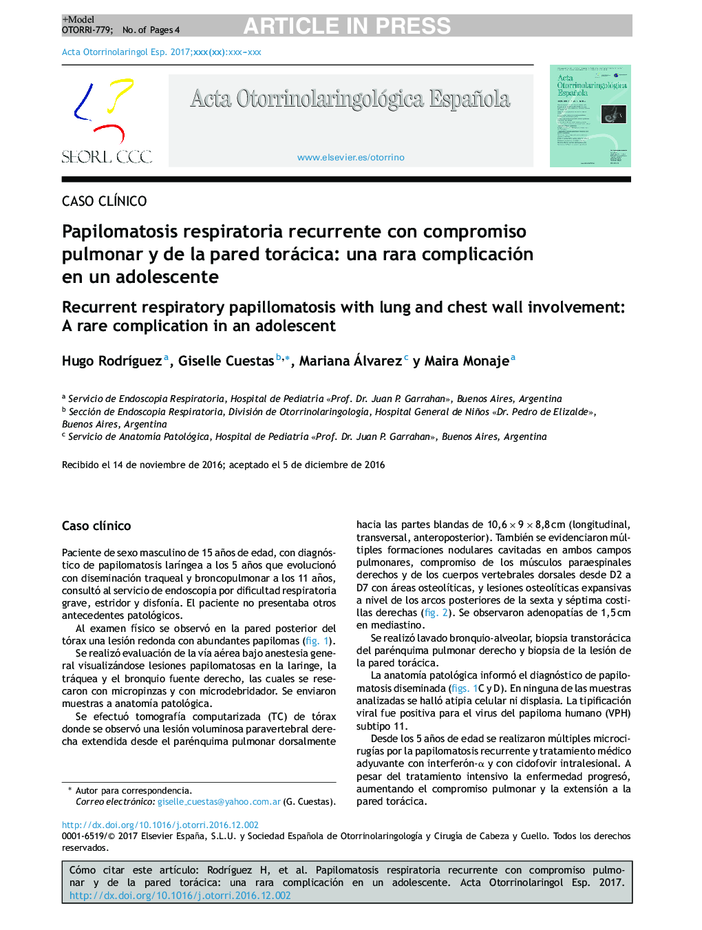 Papilomatosis respiratoria recurrente con compromiso pulmonar y de la pared torácica: una rara complicación en un adolescente