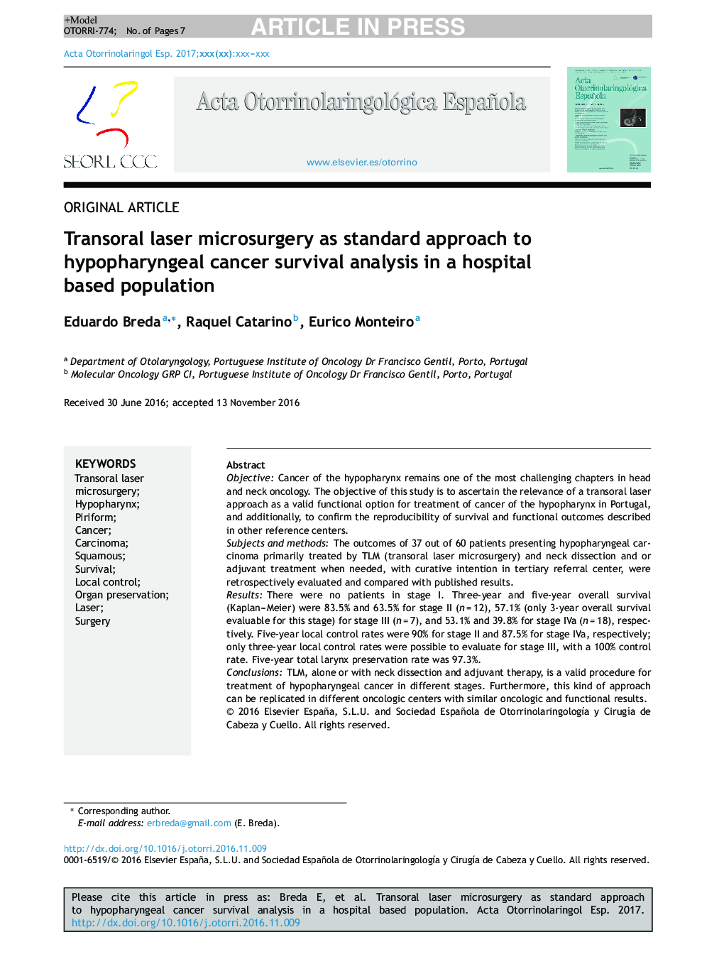 Transoral laser microsurgery as standard approach to hypopharyngeal cancer. Survival analysis in a hospital based population