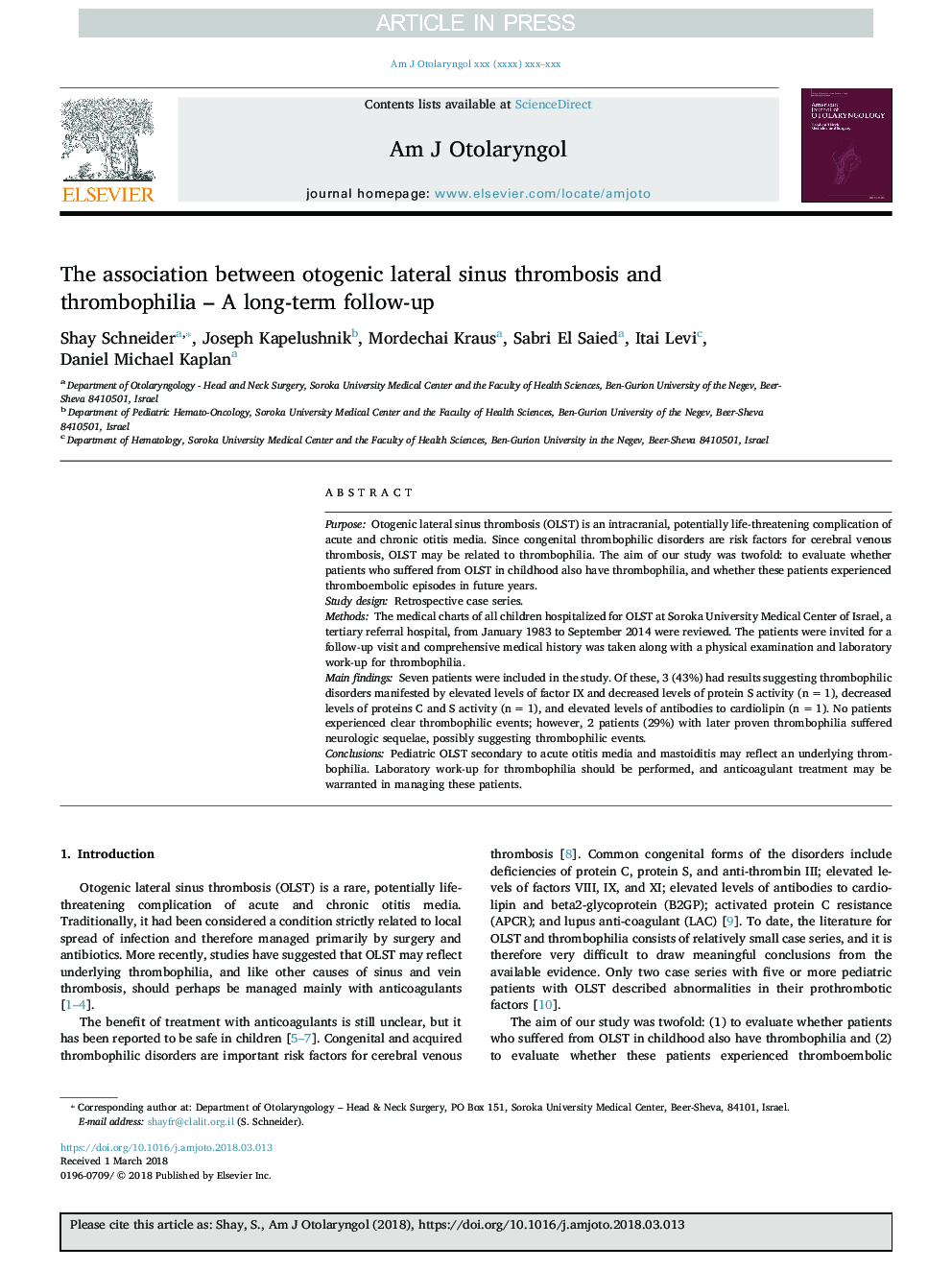 The association between otogenic lateral sinus thrombosis and thrombophilia - A long-term follow-up