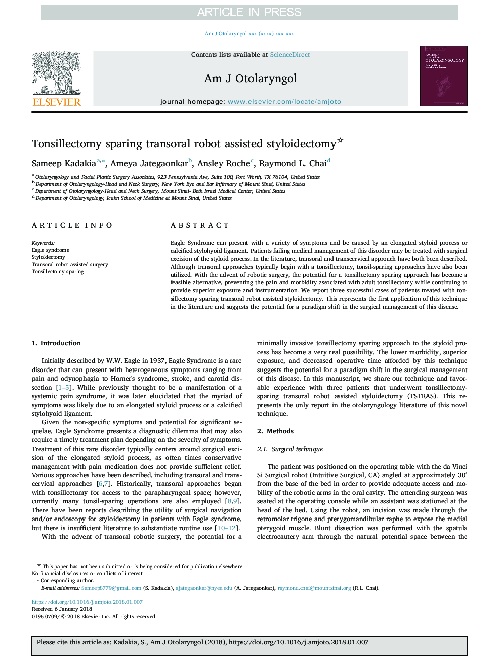 Tonsillectomy sparing transoral robot assisted styloidectomy