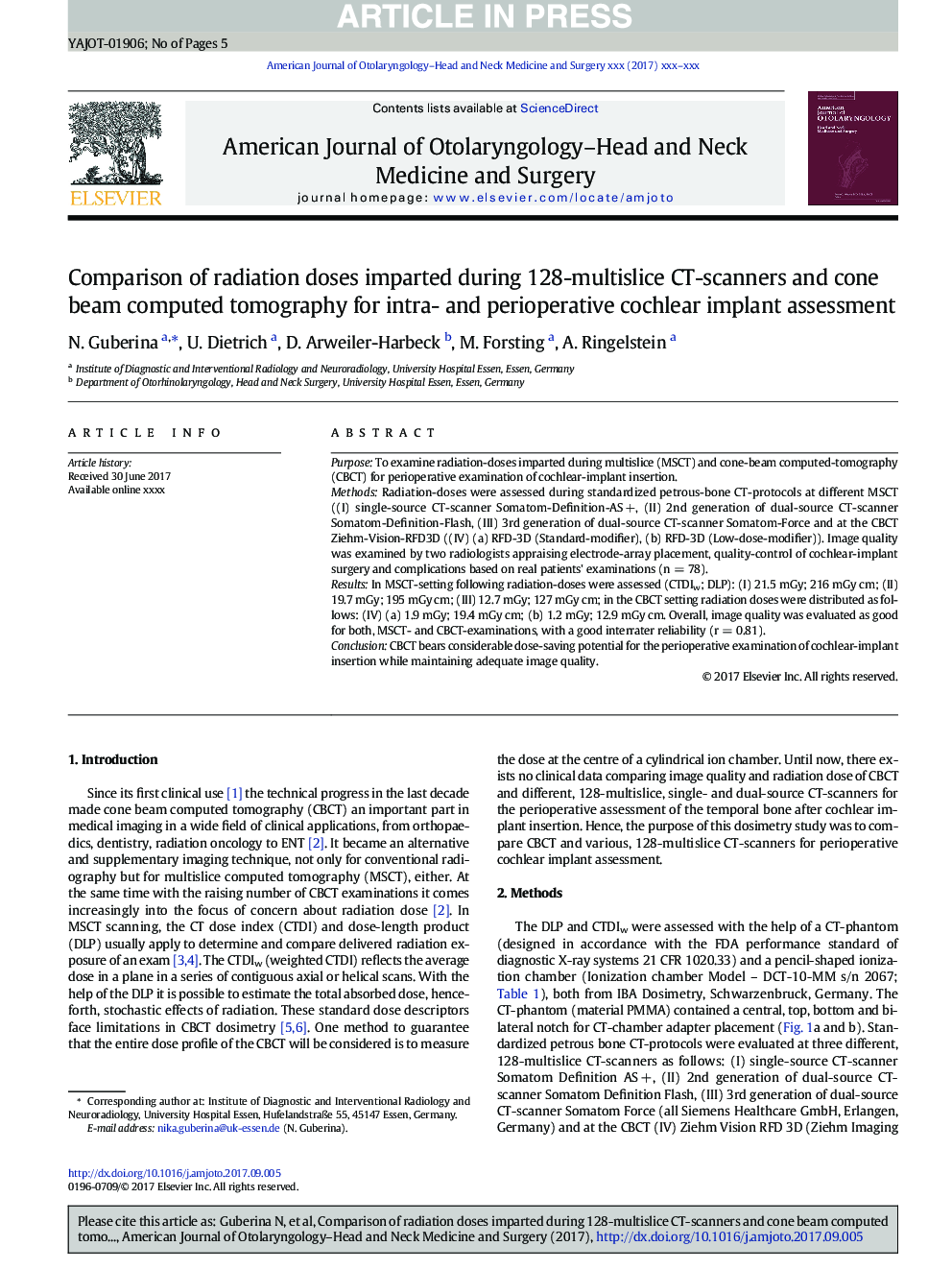 Comparison of radiation doses imparted during 128-, 256-, 384-multislice CT-scanners and cone beam computed tomography for intra- and perioperative cochlear implant assessment