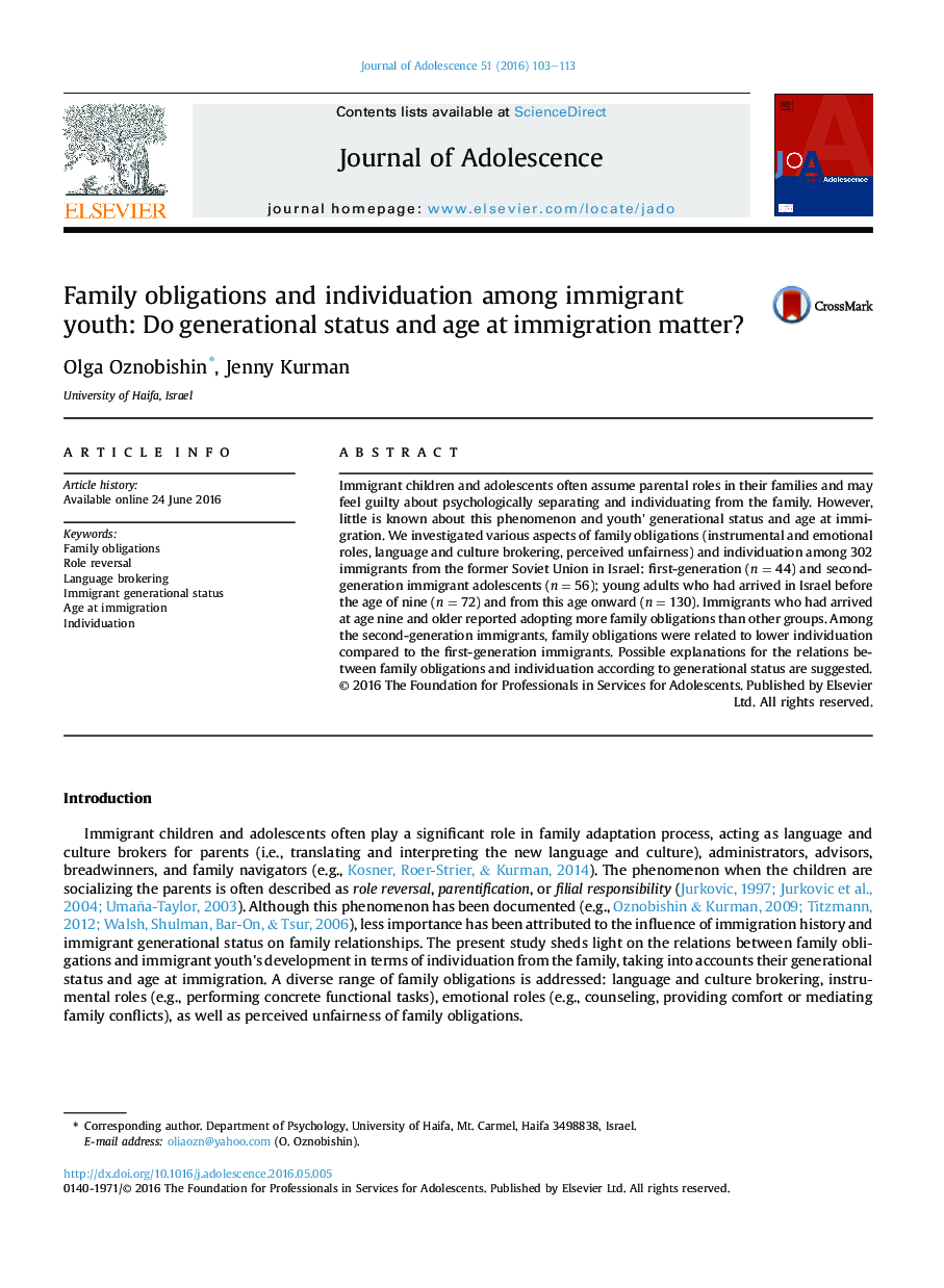 Family obligations and individuation among immigrant youth: Do generational status and age at immigration matter?