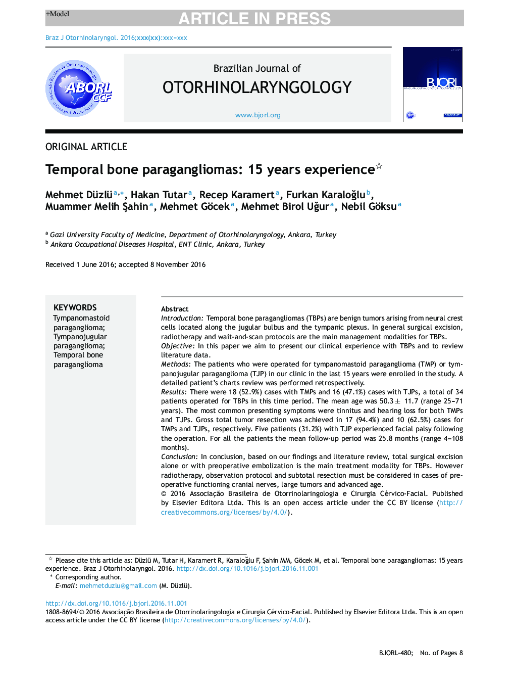 Temporal bone paragangliomas: 15 years experience