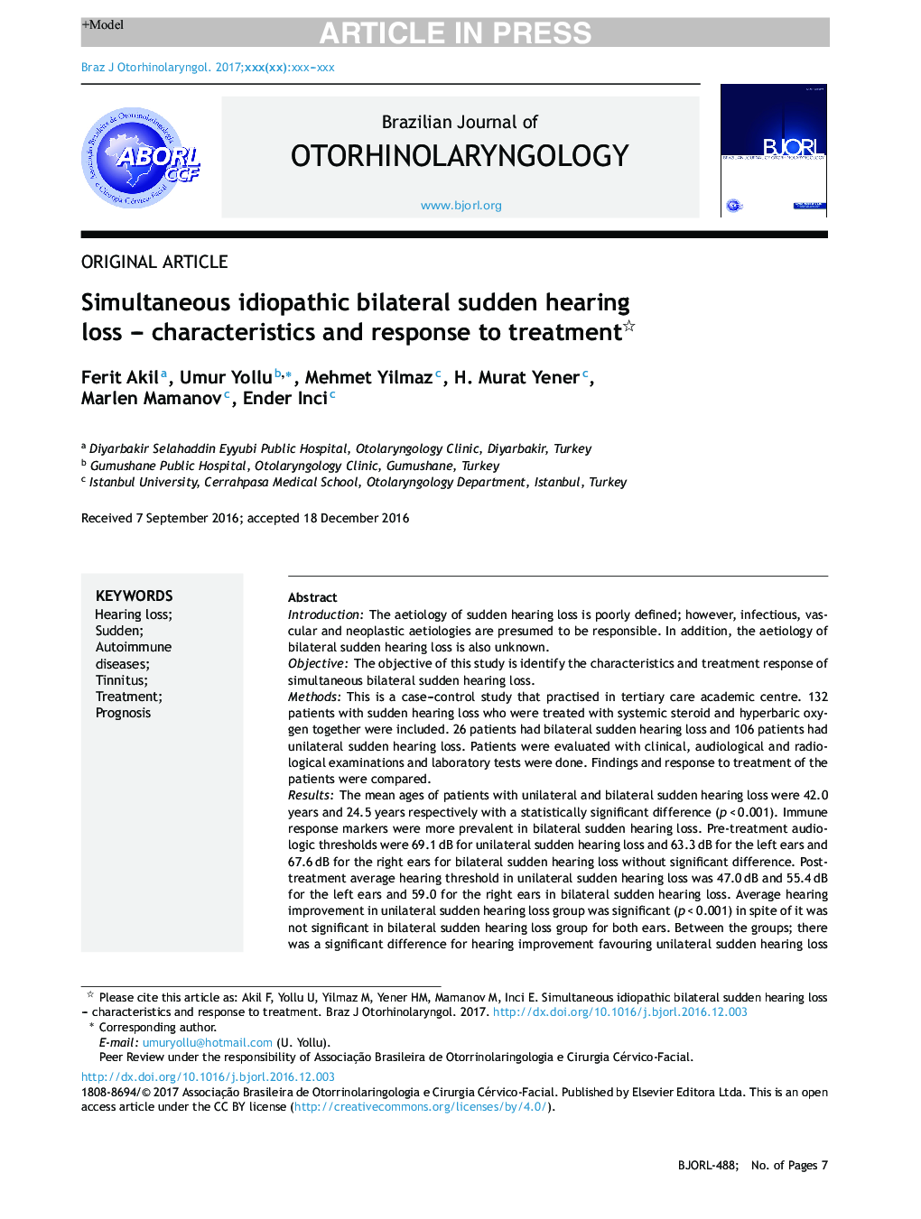 Simultaneous idiopathic bilateral sudden hearing loss - characteristics and response to treatment