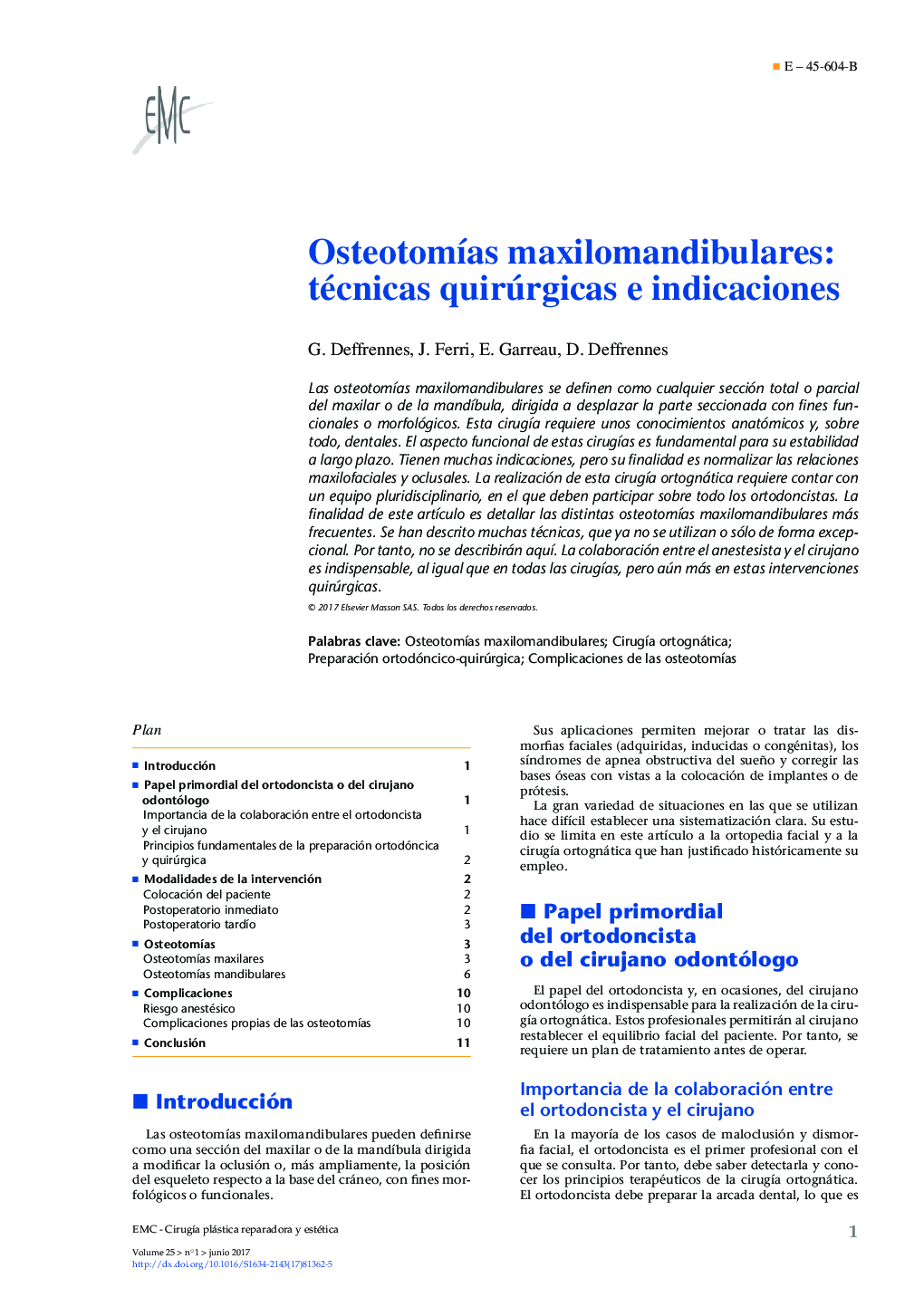 OsteotomÃ­as maxilomandibulares: técnicas quirúrgicas e indicaciones