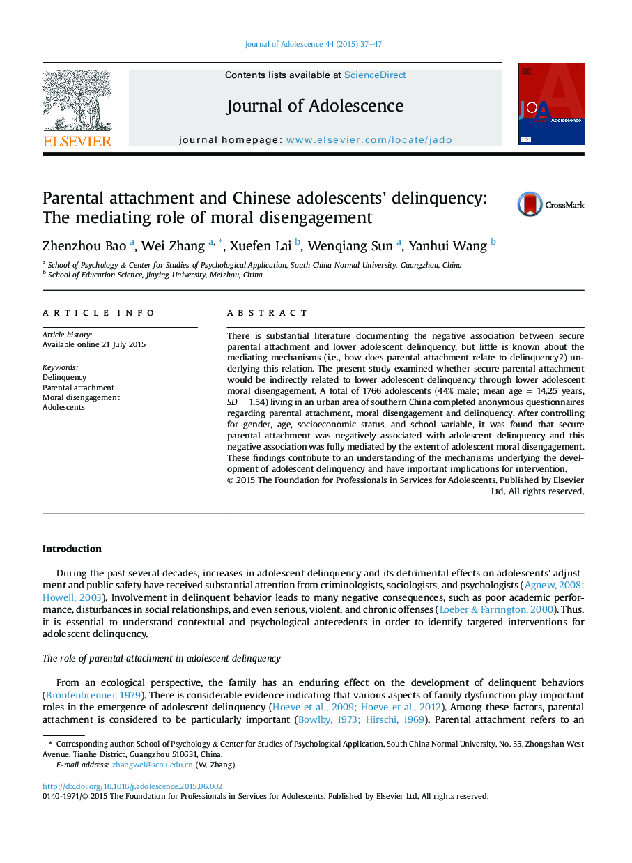 Parental attachment and Chinese adolescents' delinquency: The mediating role of moral disengagement