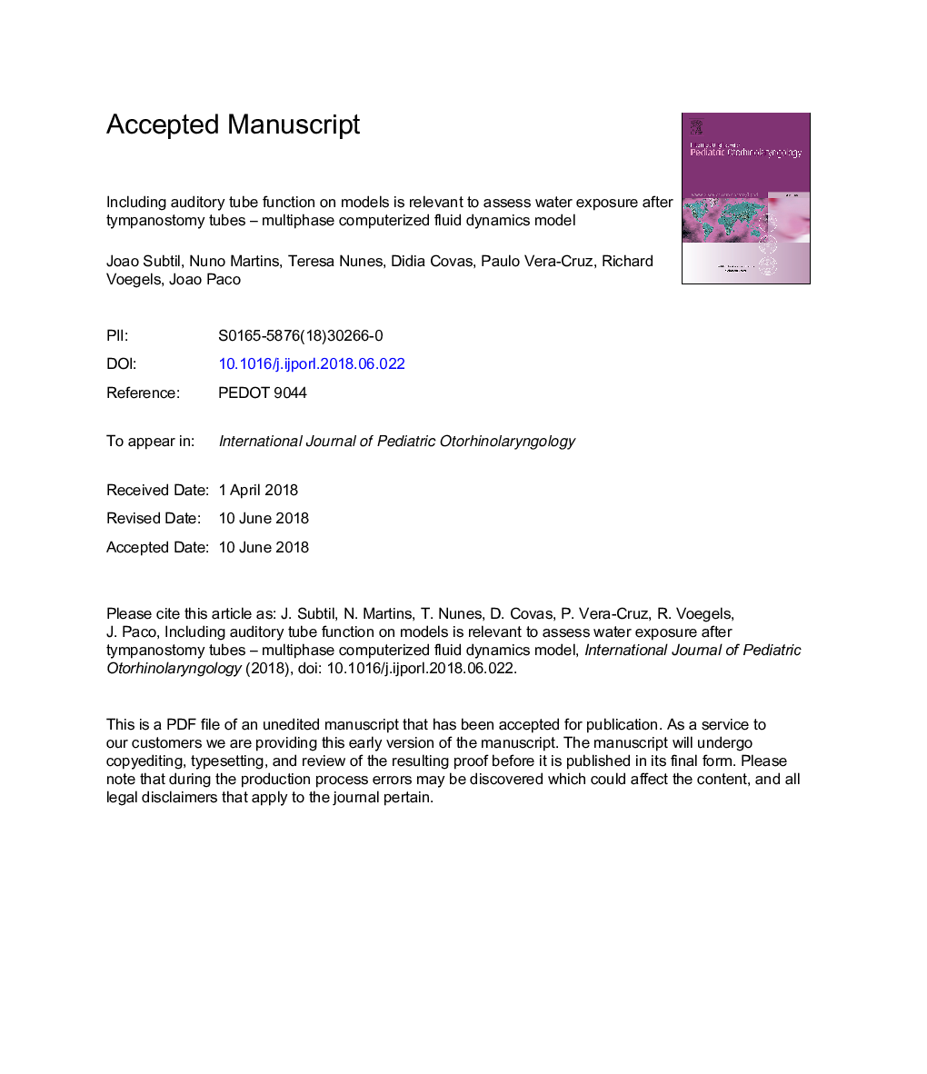 از جمله عملکرد لوله های شنوایی در مدل های مربوط به ارزیابی قرار گرفتن در معرض آب پس از لوله های تیمپانوستومی مربوط به مدل چند مرحله کامپیوتری مدل دینامیکی مایع 
