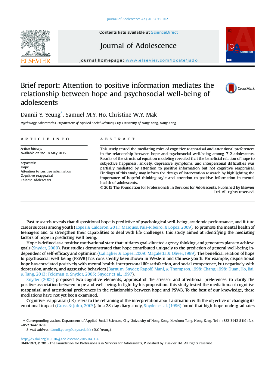 Brief report: Attention to positive information mediates the relationship between hope and psychosocial well-being of adolescents