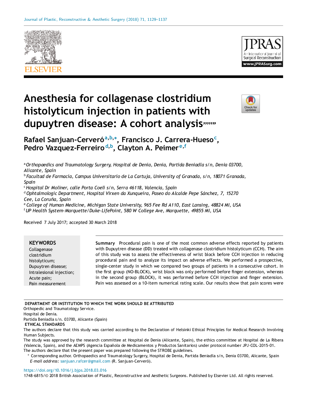 Anesthesia for collagenase clostridium histolyticum injection in patients with dupuytren disease: A cohort analysis