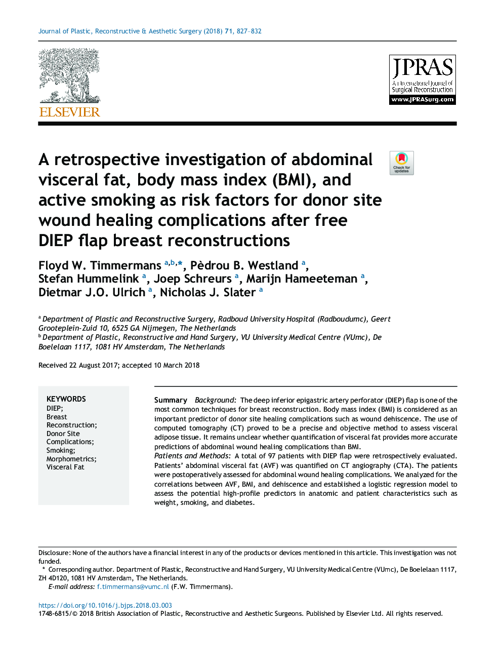 A retrospective investigation of abdominal visceral fat, body mass index (BMI), and active smoking as risk factors for donor site wound healing complications after free DIEP flap breast reconstructions