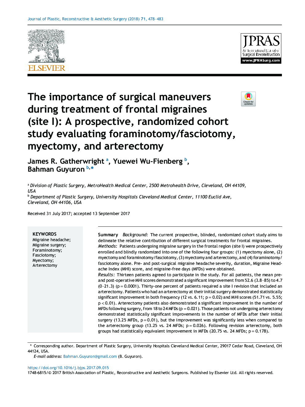 The importance of surgical maneuvers during treatment of frontal migraines (site I): A prospective, randomized cohort study evaluating foraminotomy/fasciotomy, myectomy, and arterectomy