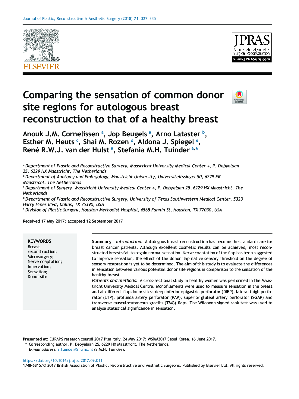 مقایسۀ حساسیت مناطق ناحیه مشترک اهدا کننده برای بازسازی سینه اتولوگ به پستان سالم 
