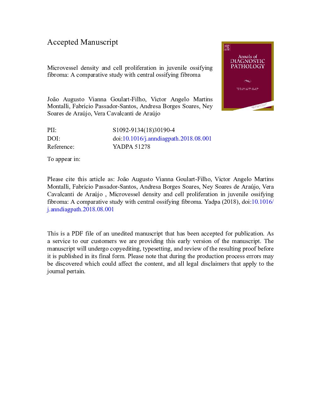 Microvessel density and cell proliferation in juvenile ossifying fibroma: A comparative study with central ossifying fibroma