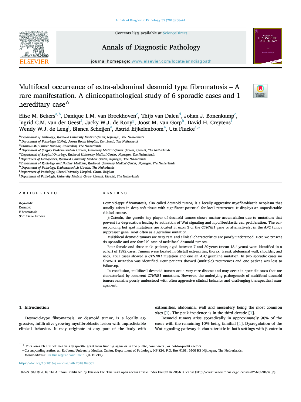 Multifocal occurrence of extra-abdominal desmoid type fibromatosis - A rare manifestation. A clinicopathological study of 6 sporadic cases and 1 hereditary case